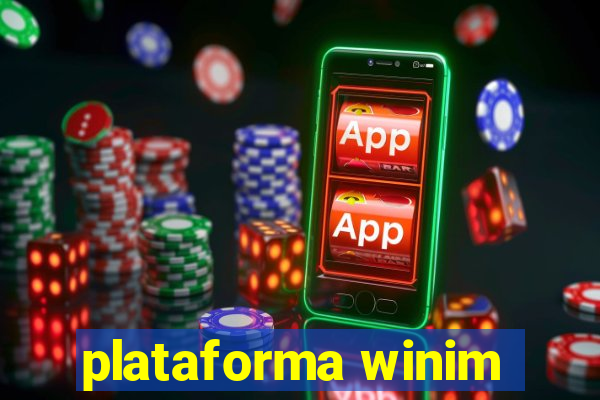 plataforma winim